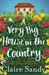 Very Big House in the Country