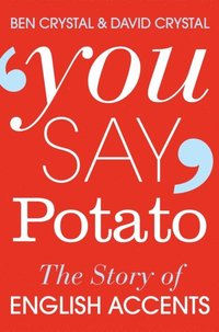 You Say Potato (e-bok)