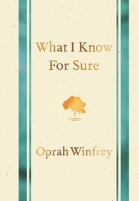 What I Know for Sure (e-bok)