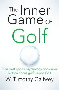 The Inner Game of Golf (häftad)