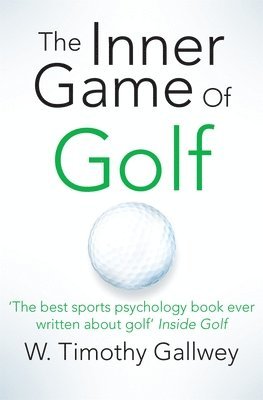 The Inner Game of Golf (hftad)