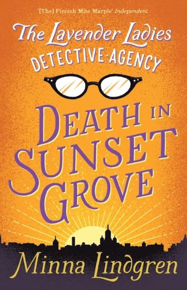 Lavender Ladies Detective Agency: Death in Sunset Grove (e-bok)