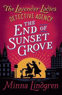 The End of Sunset Grove (hftad)