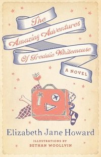 The Amazing Adventures of Freddie Whitemouse (inbunden)