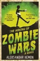 The Making of Zombie Wars (hftad)