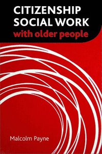 Citizenship Social Work with Older People (hftad)
