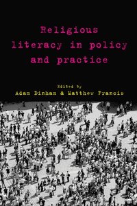 Religious Literacy in Policy and Practice (inbunden)