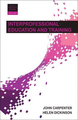 Interprofessional Education and Training (hftad)