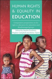 Human Rights and Equality in Education (inbunden)