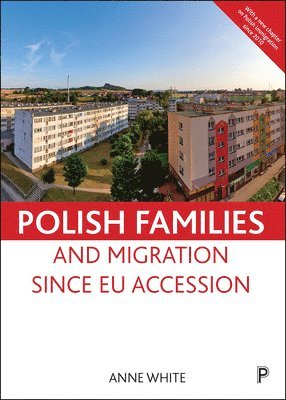 Polish Families and Migration since EU Accession (hftad)