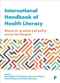 International Handbook of Health Literacy (e-bok)