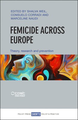 Femicide across Europe (inbunden)