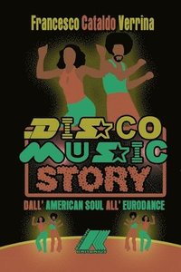 Disco Music Story (häftad)