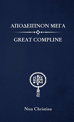 Great Compline Greek and English