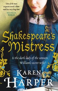 Shakespeare's Mistress (e-bok)