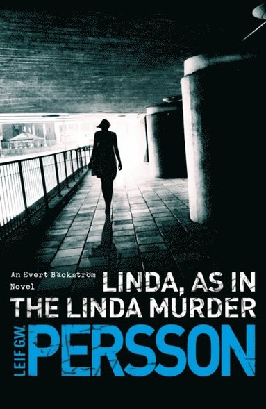 Linda, As in the Linda Murder (e-bok)