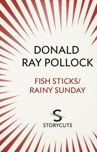 Fish Sticks / Rainy Sunday (Storycuts) (e-bok)