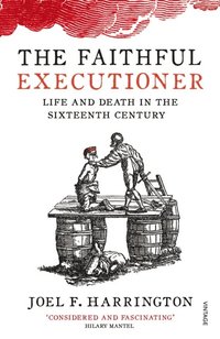 The Faithful Executioner (e-bok)