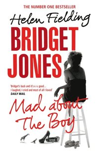 Bridget Jones: Mad About the Boy (e-bok)
