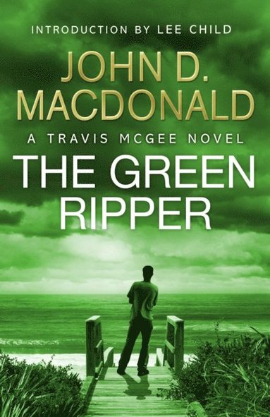 Green Ripper: Introduction by Lee Child (e-bok)