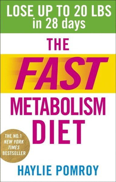 The Fast Metabolism Diet (e-bok)