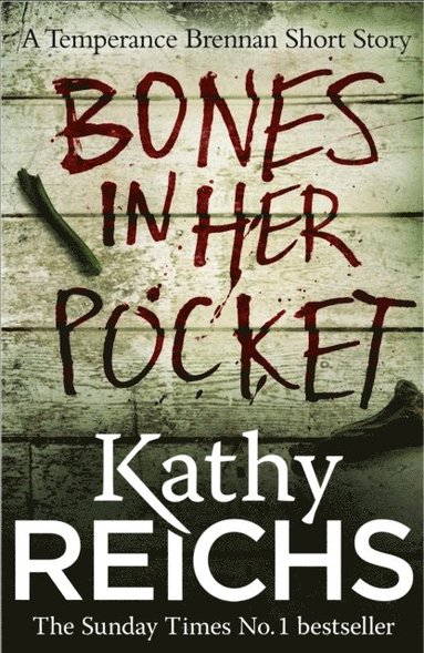 Bones In Her Pocket (Temperance Brennan Short Story) (häftad)