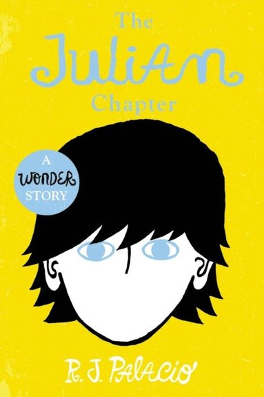 Wonder: The Julian Chapter (inbunden)