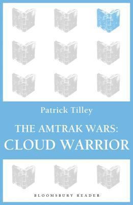 Amtrak Wars: Cloud Warrior (häftad)