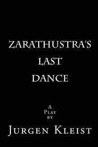 Zarathustra's Last Dance (hftad)