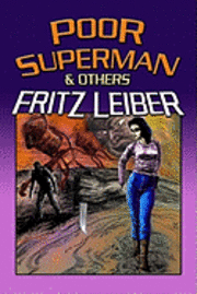 Poor Superman and Others (hftad)