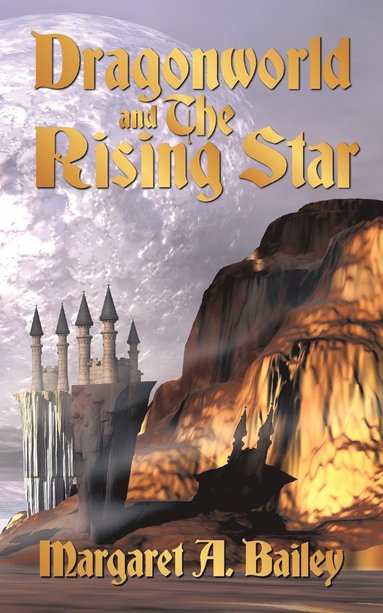 Dragonworld and The Rising Star (hftad)