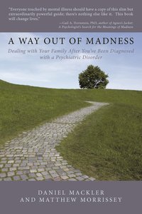 A Way Out of Madness (häftad)
