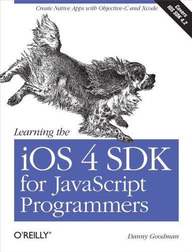 Learning the iOS 4 SDK for JavaScript Programmers (e-bok)