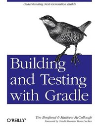 Building and Testing with Gradle (hftad)