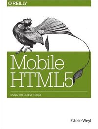 Mobile HTML 5 (häftad)