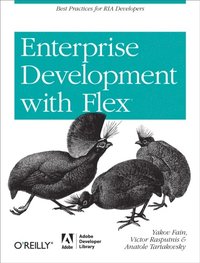 Enterprise Development with Flex (e-bok)