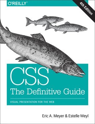 CSS: The Definitive Guide (häftad)