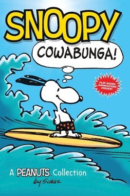 Snoopy: Cowabunga! (hftad)