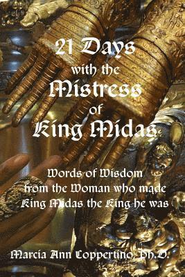 21 Days with the Mistress of King Midas (hftad)