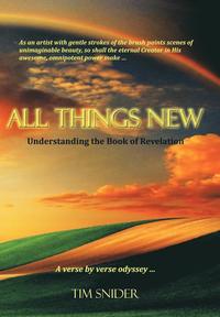 All Things New (inbunden)