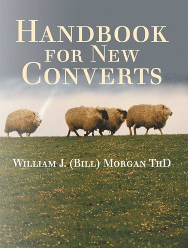 Handbook for New Converts (e-bok)