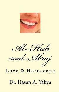Al- Hub Wal-Abraj: Love & Horoscope (hftad)