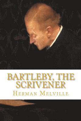 Bartleby, The Scrivener (hftad)