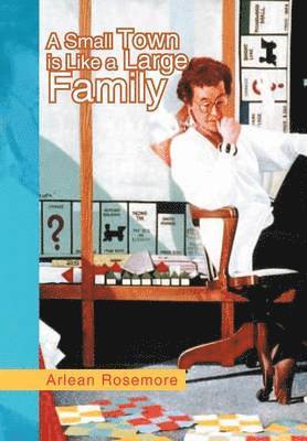 Small Town is Like a Large Family (häftad)