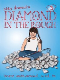 Diamond in the Rough (e-bok)