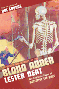The Weird Adventures of The Blond Adder (hftad)