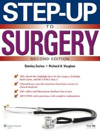 Step Up to Surgery Stanley Zaslau H ftad 9781451187632 Bokus