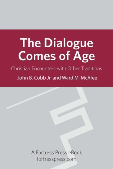 Dialogue Comes of Age: Christian Encounters With Other Traditions (hftad)