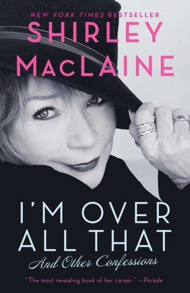 I'm Over All That (inbunden)