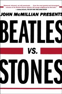 Beatles vs. Stones (e-bok)